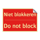 Niet blokkeren - Do not block