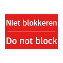 Niet blokkeren - Do not block