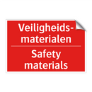 Veiligheids- materialen - Safety materials