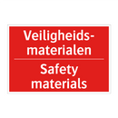Veiligheids- materialen - Safety materials