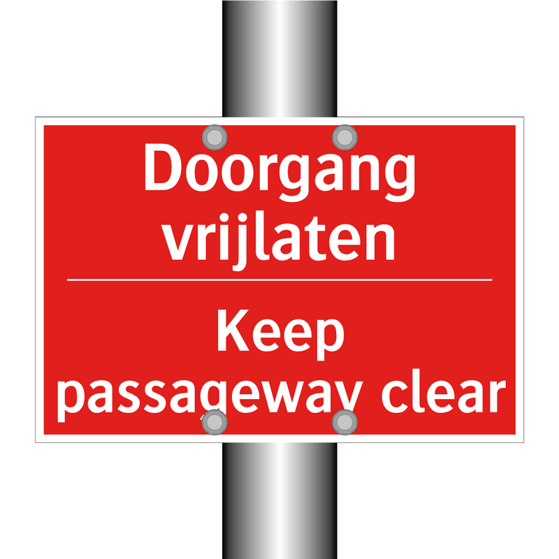 Doorgang vrijlaten - Keep passageway clear