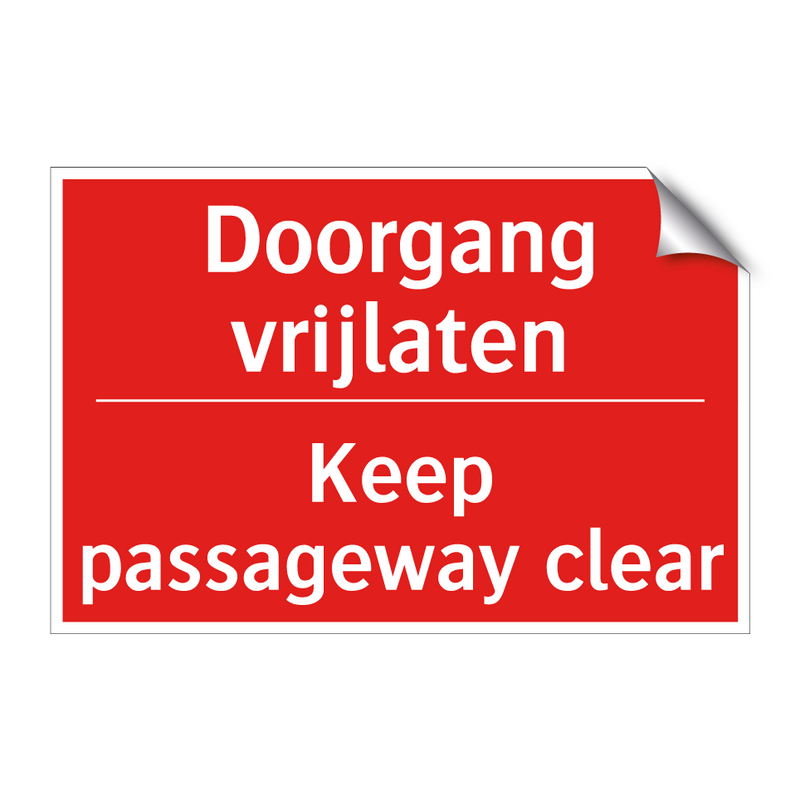 Doorgang vrijlaten - Keep passageway clear
