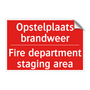 Opstelplaats brandweer - Fire department staging area