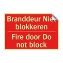 Branddeur Niet blokkeren - Fire door Do not block