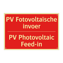 PV Fotovoltaïsche invoer - PV Photovoltaic Feed-in