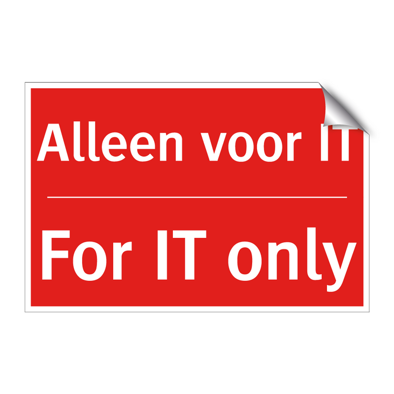 Alleen voor IT - For IT only