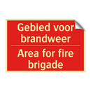 Gebied voor brandweer - Area for fire brigade