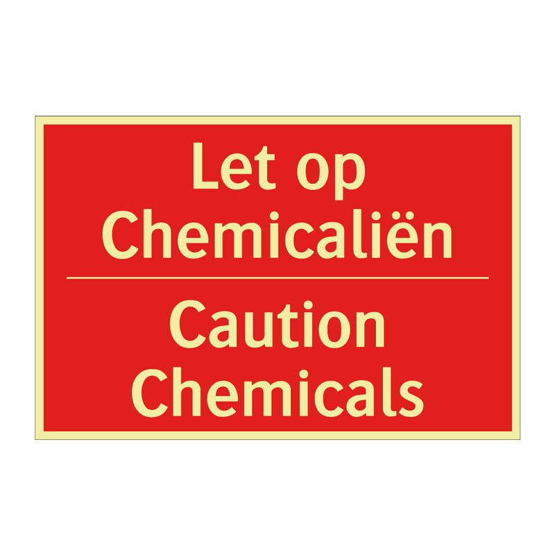 Let op Chemicaliën - Caution Chemicals