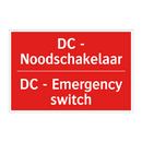 DC - Noodschakelaar - DC - Emergency switch