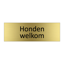 Honden welkom & Honden welkom & Honden welkom & Honden welkom & Honden welkom & Honden welkom