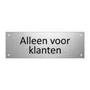 Alleen voor klanten & Alleen voor klanten & Alleen voor klanten