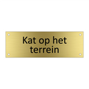 Kat op het terrein & Kat op het terrein & Kat op het terrein