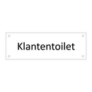 Klantentoilet & Klantentoilet & Klantentoilet