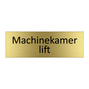 Machinekamer lift & Machinekamer lift & Machinekamer lift & Machinekamer lift & Machinekamer lift