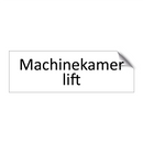 Machinekamer lift & Machinekamer lift & Machinekamer lift
