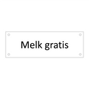 Melk gratis & Melk gratis & Melk gratis