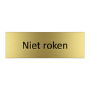 Niet roken & Niet roken & Niet roken & Niet roken & Niet roken & Niet roken