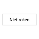 Niet roken & Niet roken & Niet roken & Niet roken & Niet roken & Niet roken