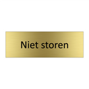 Niet storen & Niet storen & Niet storen & Niet storen & Niet storen & Niet storen