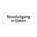 Nooduitgang vrijlaten & Nooduitgang vrijlaten & Nooduitgang vrijlaten