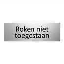 Roken niet toegestaan & Roken niet toegestaan & Roken niet toegestaan & Roken niet toegestaan