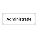 Administratie & Administratie & Administratie