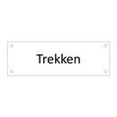 Trekken & Trekken & Trekken