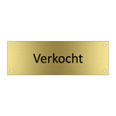 Verkocht & Verkocht & Verkocht