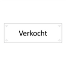 Verkocht & Verkocht & Verkocht