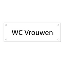 WC Vrouwen & WC Vrouwen & WC Vrouwen