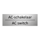 AC-schakelaar - AC switch & AC-schakelaar - AC switch & AC-schakelaar - AC switch