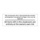 Alle voorwerpen die in deze garderobe worden /…/