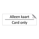 Alleen kaart - Card only & Alleen kaart - Card only & Alleen kaart - Card only