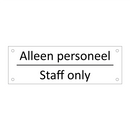 Alleen personeel - Staff only & Alleen personeel - Staff only & Alleen personeel - Staff only