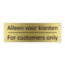 Alleen voor klanten - For customers only & Alleen voor klanten - For customers only