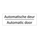 Automatische deur - Automatic door & Automatische deur - Automatic door