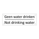 Geen water drinken - Not drinking water & Geen water drinken - Not drinking water