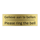 Gelieve aan te bellen - Please ring the bell & Gelieve aan te bellen - Please ring the bell