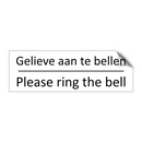 Gelieve aan te bellen - Please ring the bell & Gelieve aan te bellen - Please ring the bell