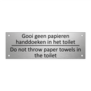 Gooi geen papieren handdoeken in het toilet /…/