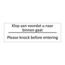 Klop aan voordat u naar binnen gaat - Please knock before entering