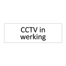 CCTV in werking & CCTV in werking & CCTV in werking & CCTV in werking & CCTV in werking