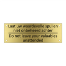 Laat uw waardevolle spullen niet onbeheerd achter /…/