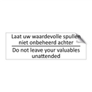 Laat uw waardevolle spullen niet onbeheerd achter /…/