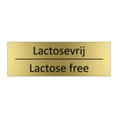 Lactosevrij - Lactose free & Lactosevrij - Lactose free & Lactosevrij - Lactose free