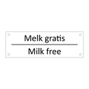 Melk gratis - Milk free & Melk gratis - Milk free & Melk gratis - Milk free