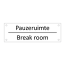 Pauzeruimte - Break room & Pauzeruimte - Break room & Pauzeruimte - Break room