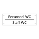 Personeel WC - Staff WC & Personeel WC - Staff WC & Personeel WC - Staff WC