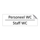 Personeel WC - Staff WC & Personeel WC - Staff WC & Personeel WC - Staff WC