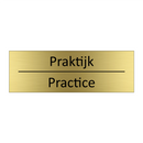 Praktijk - Practice & Praktijk - Practice & Praktijk - Practice & Praktijk - Practice